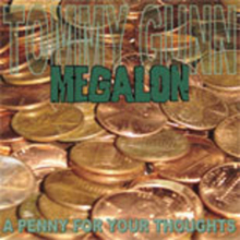 Megalon - A Penny For Your Thoughts Album Cover