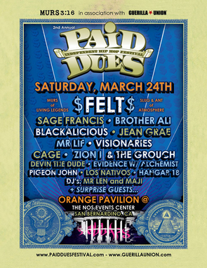 Paid Dues Independent Hip-Hop Festival in CA