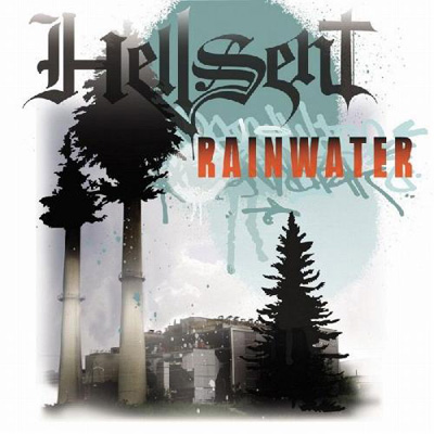 Hellsent - Rainwater