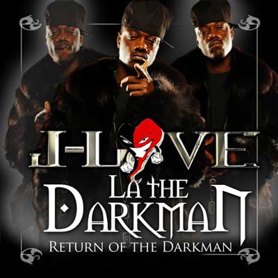 J-Love & La The Darkman - Return of the Darkman Cover