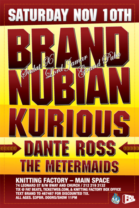 Brand Nubian, Kurious, Dante Ross (flyer)