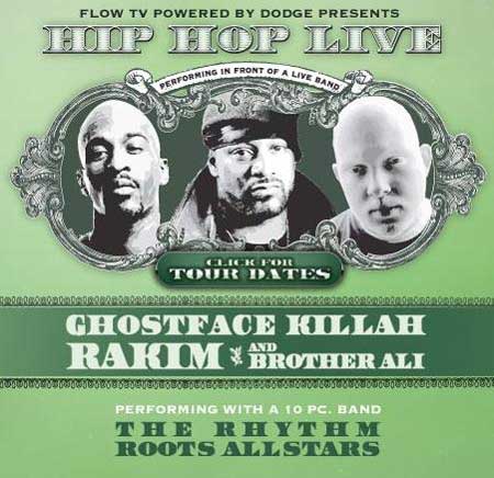 Hip Hop Live tour feat. Ghostface Killah, Rakim + Brother Ali