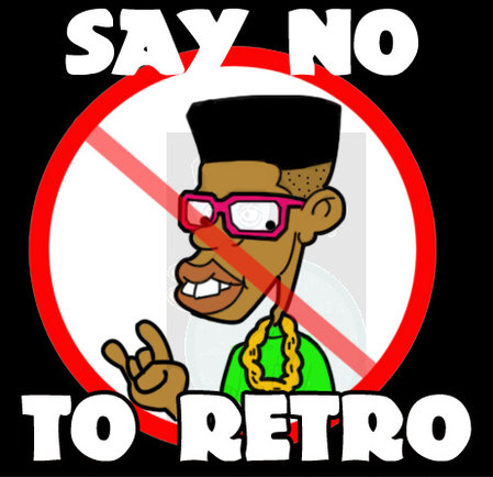 Say No To Retro. Courtesy of TheGalaxyRiders.Com