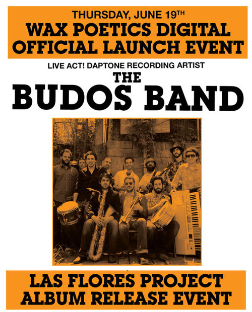 Wax Poetics Digi Launch / Budos Band