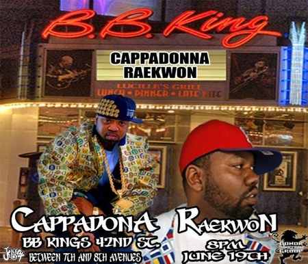Raekwon and Cappadonna Live in NYC Tomorrow Night