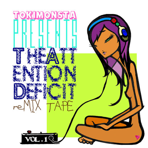 TOKiMONSTA - Attention Deficit Vol. 1