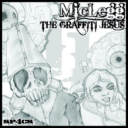 miclegg the graffiti jesus