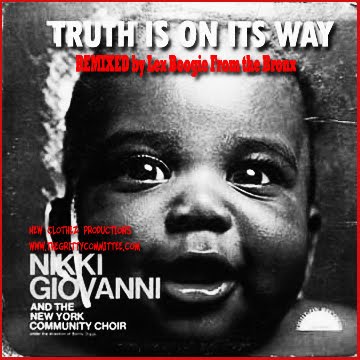 Nikki_Giovanni-Truth_Is_On_Its_Way_Remix