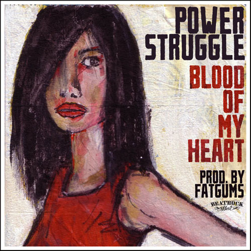 POWER STRUGGLE - Blood Of My Heart - 500x500 cover